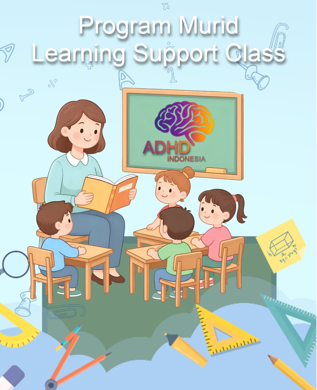 Program ADHD Indonesia Kabupaten Poso Kelas Pendampingan Belajar (Learning Support Class)